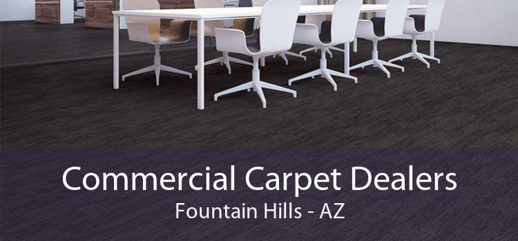Commercial Carpet Dealers Fountain Hills - AZ