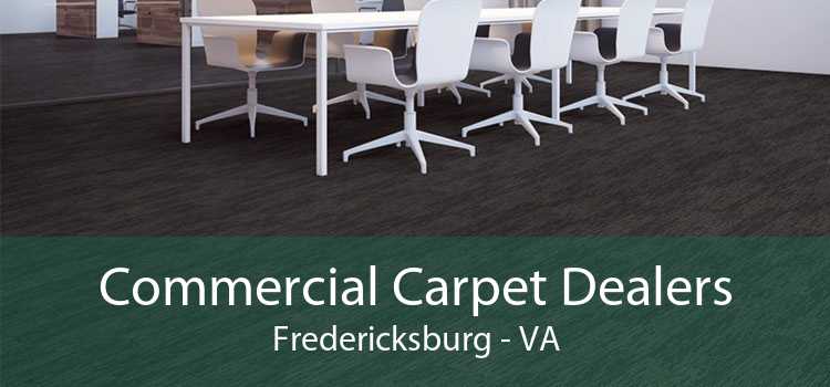 Commercial Carpet Dealers Fredericksburg - VA