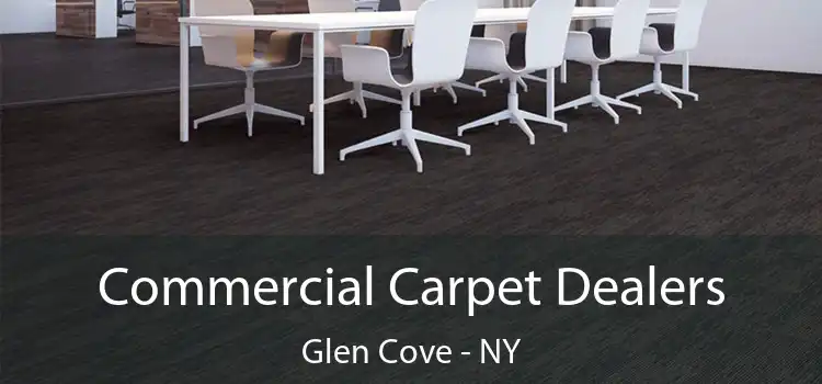  Commercial Carpet Dealers Glen Cove - NY