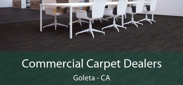  Commercial Carpet Dealers Goleta - CA