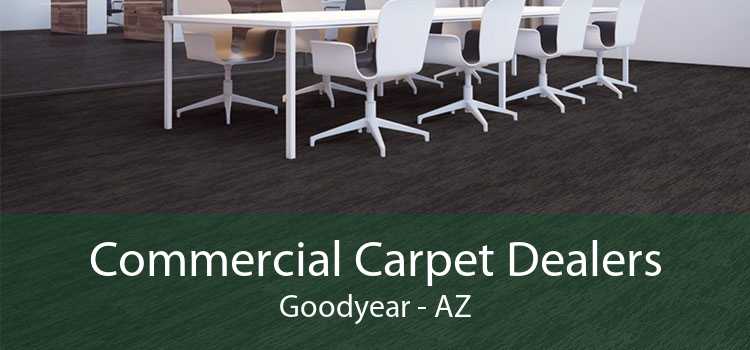 Commercial Carpet Dealers Goodyear - AZ