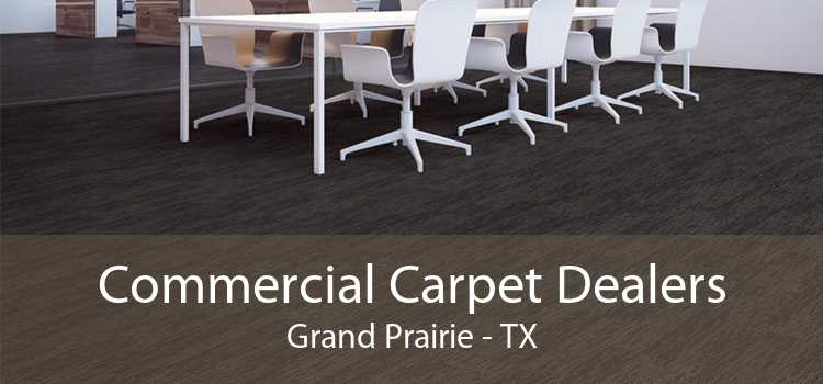 Commercial Carpet Dealers Grand Prairie - TX
