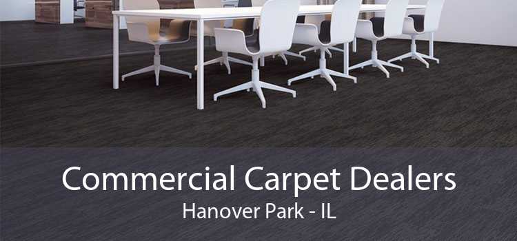 Commercial Carpet Dealers Hanover Park - IL