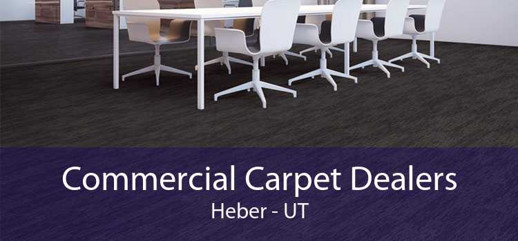 Commercial Carpet Dealers Heber - UT