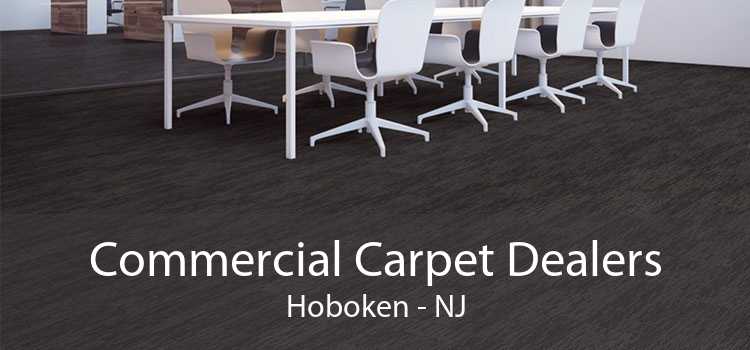 Commercial Carpet Dealers Hoboken - NJ