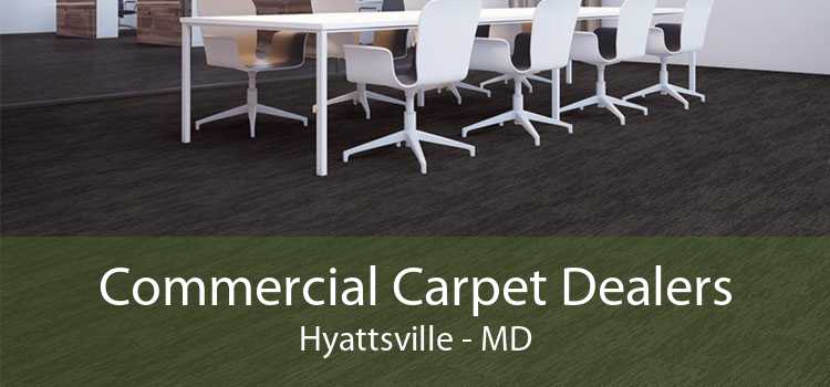 Commercial Carpet Dealers Hyattsville - MD
