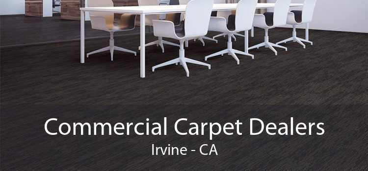 Commercial Carpet Dealers Irvine - CA
