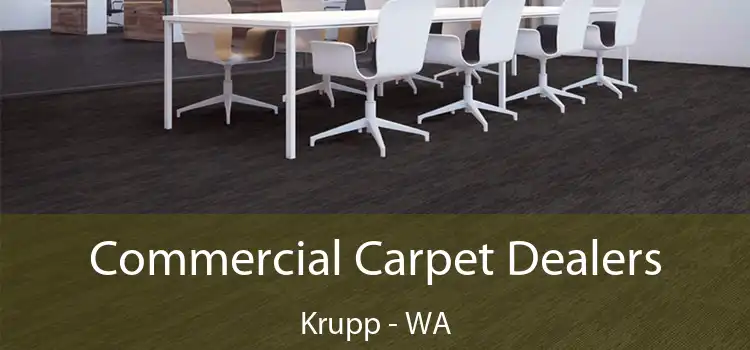  Commercial Carpet Dealers Krupp - WA