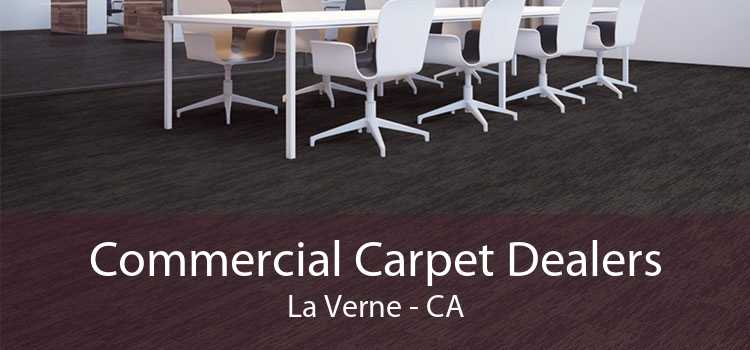 Commercial Carpet Dealers La Verne - CA