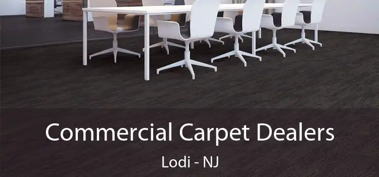  Commercial Carpet Dealers Lodi - NJ