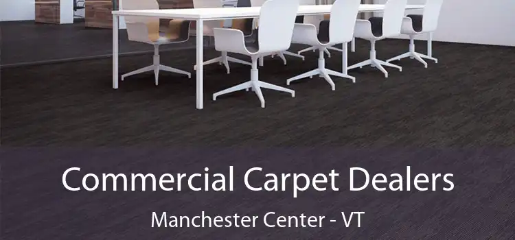  Commercial Carpet Dealers Manchester Center - VT