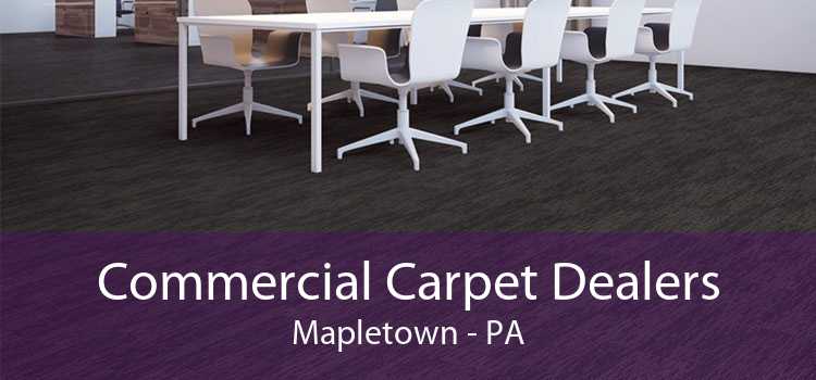 Commercial Carpet Dealers Mapletown - PA