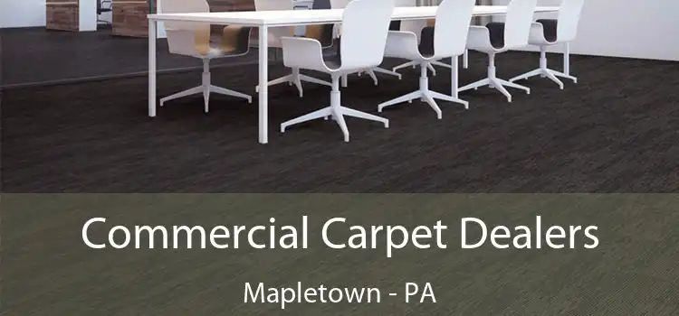  Commercial Carpet Dealers Mapletown - PA
