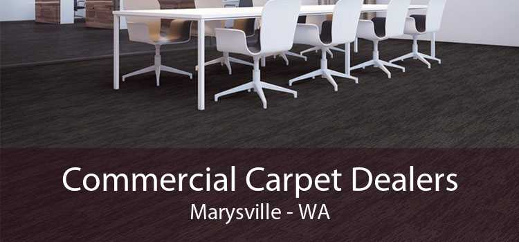 Commercial Carpet Dealers Marysville - WA