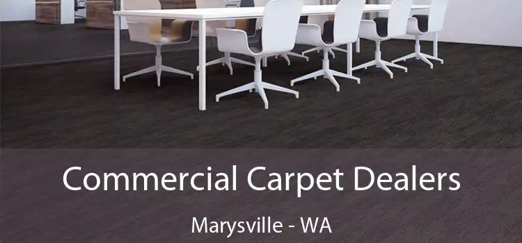  Commercial Carpet Dealers Marysville - WA