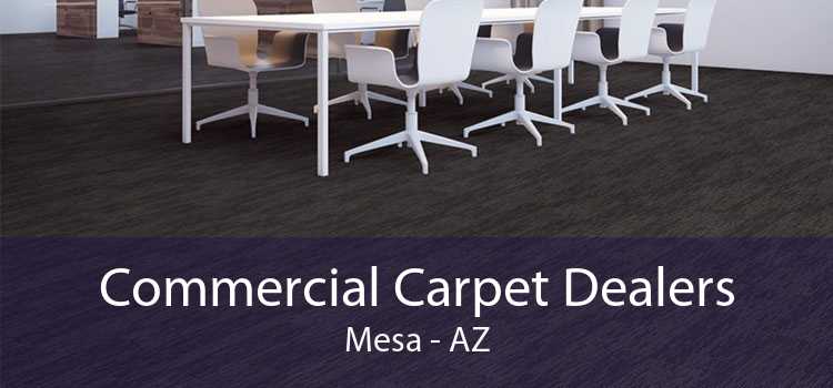 Commercial Carpet Dealers Mesa - AZ
