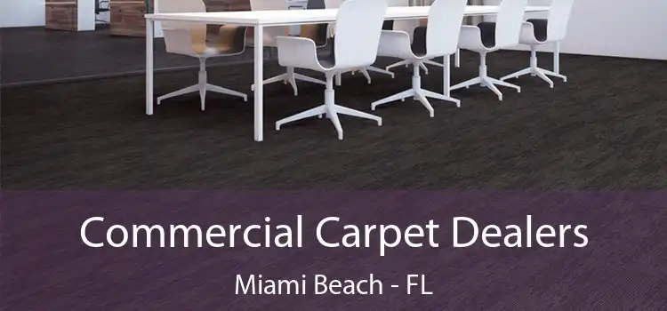  Commercial Carpet Dealers Miami Beach - FL