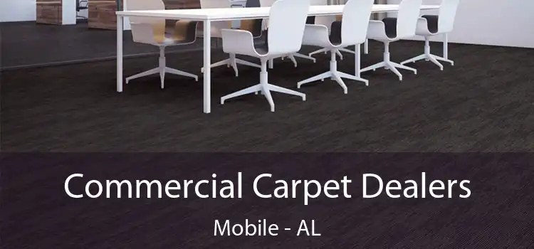  Commercial Carpet Dealers Mobile - AL