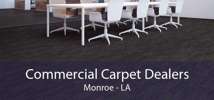 Commercial Carpet Dealers Monroe - LA