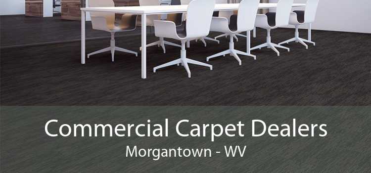 Commercial Carpet Dealers Morgantown - WV