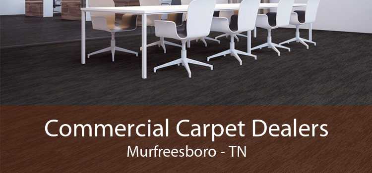 Commercial Carpet Dealers Murfreesboro - TN