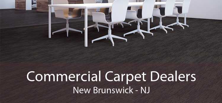 Commercial Carpet Dealers New Brunswick - NJ