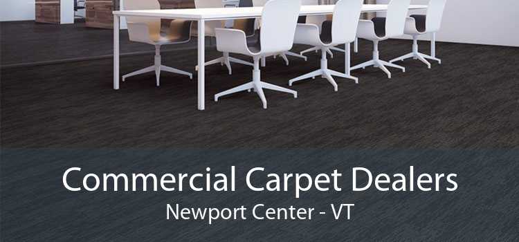 Commercial Carpet Dealers Newport Center - VT