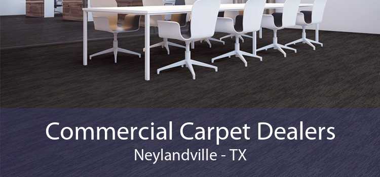 Commercial Carpet Dealers Neylandville - TX