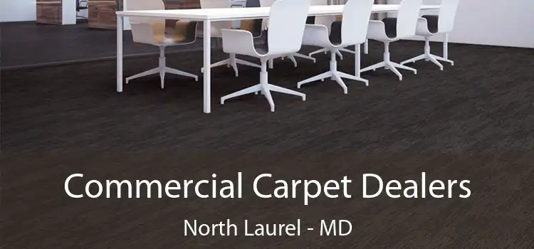  Commercial Carpet Dealers North Laurel - MD