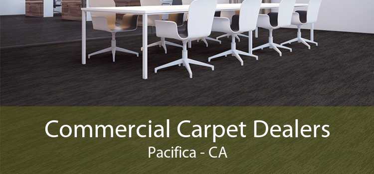 Commercial Carpet Dealers Pacifica - CA