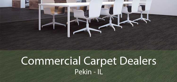 Commercial Carpet Dealers Pekin - IL