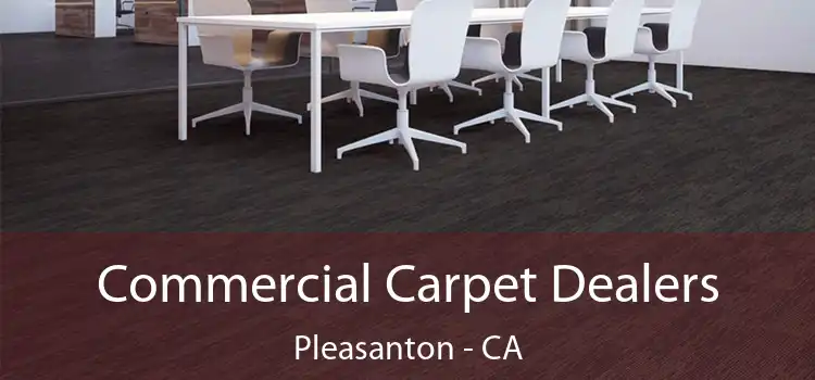  Commercial Carpet Dealers Pleasanton - CA