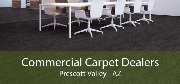 Commercial Carpet Dealers Prescott Valley - AZ