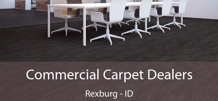 Commercial Carpet Dealers Rexburg - ID