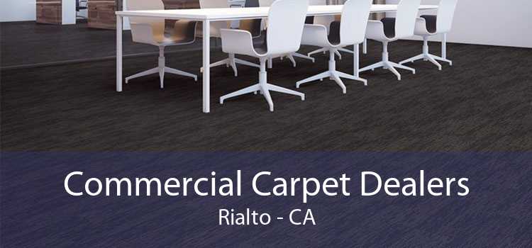Commercial Carpet Dealers Rialto - CA