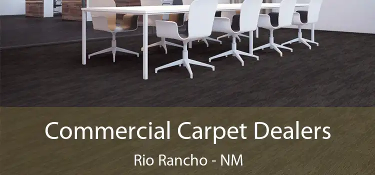  Commercial Carpet Dealers Rio Rancho - NM