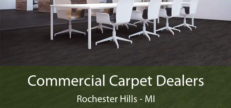  Commercial Carpet Dealers Rochester Hills - MI