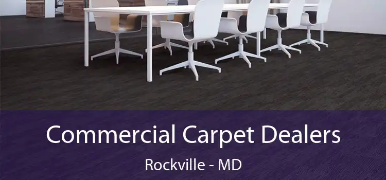  Commercial Carpet Dealers Rockville - MD
