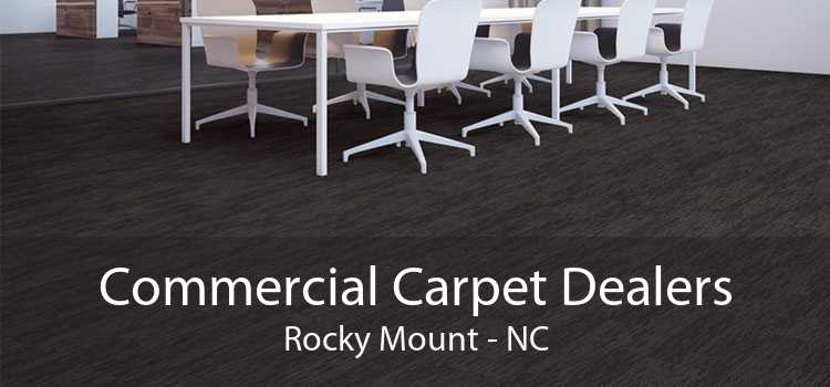 Commercial Carpet Dealers Rocky Mount - NC