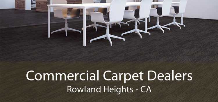 Commercial Carpet Dealers Rowland Heights - CA