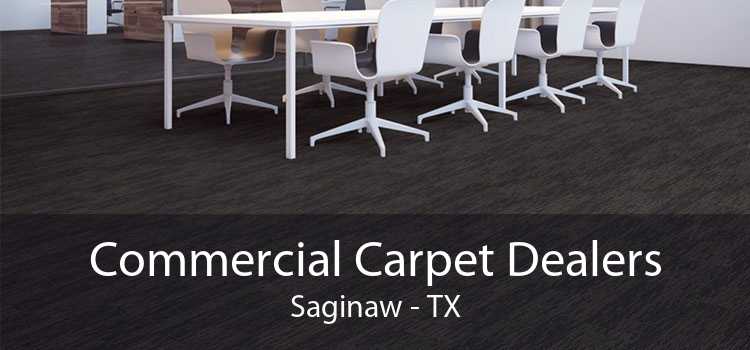 Commercial Carpet Dealers Saginaw - TX