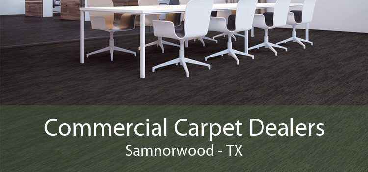 Commercial Carpet Dealers Samnorwood - TX