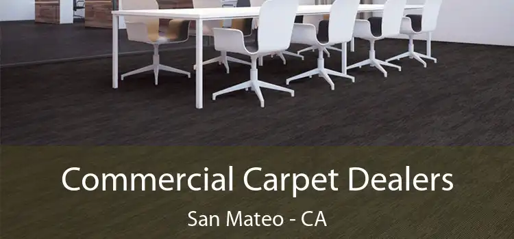  Commercial Carpet Dealers San Mateo - CA