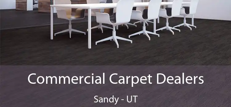  Commercial Carpet Dealers Sandy - UT
