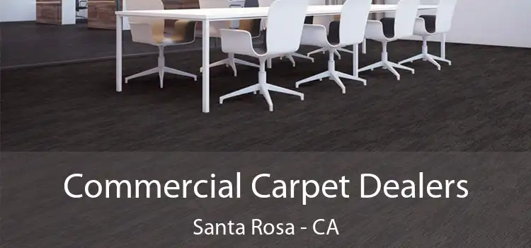  Commercial Carpet Dealers Santa Rosa - CA