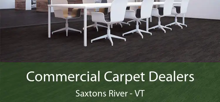  Commercial Carpet Dealers Saxtons River - VT