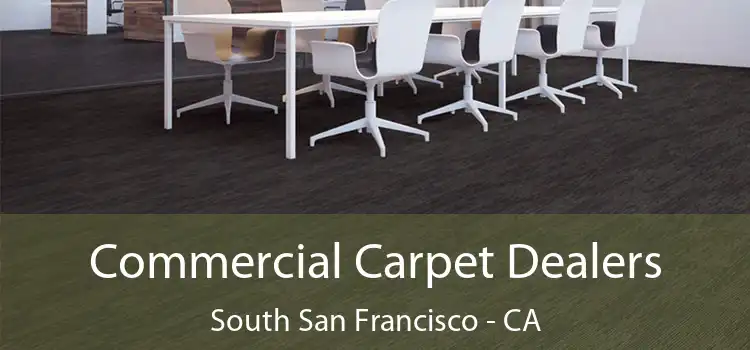  Commercial Carpet Dealers South San Francisco - CA