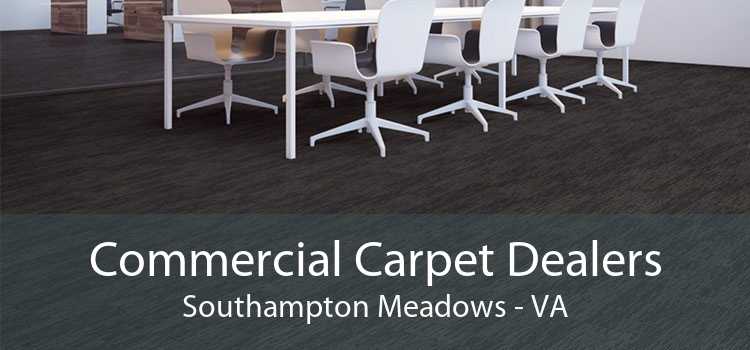 Commercial Carpet Dealers Southampton Meadows - VA