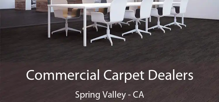  Commercial Carpet Dealers Spring Valley - CA