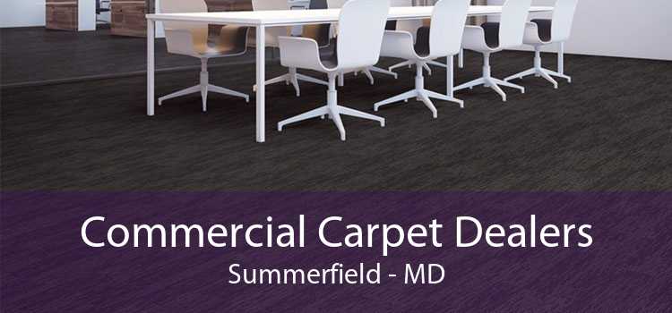 Commercial Carpet Dealers Summerfield - MD